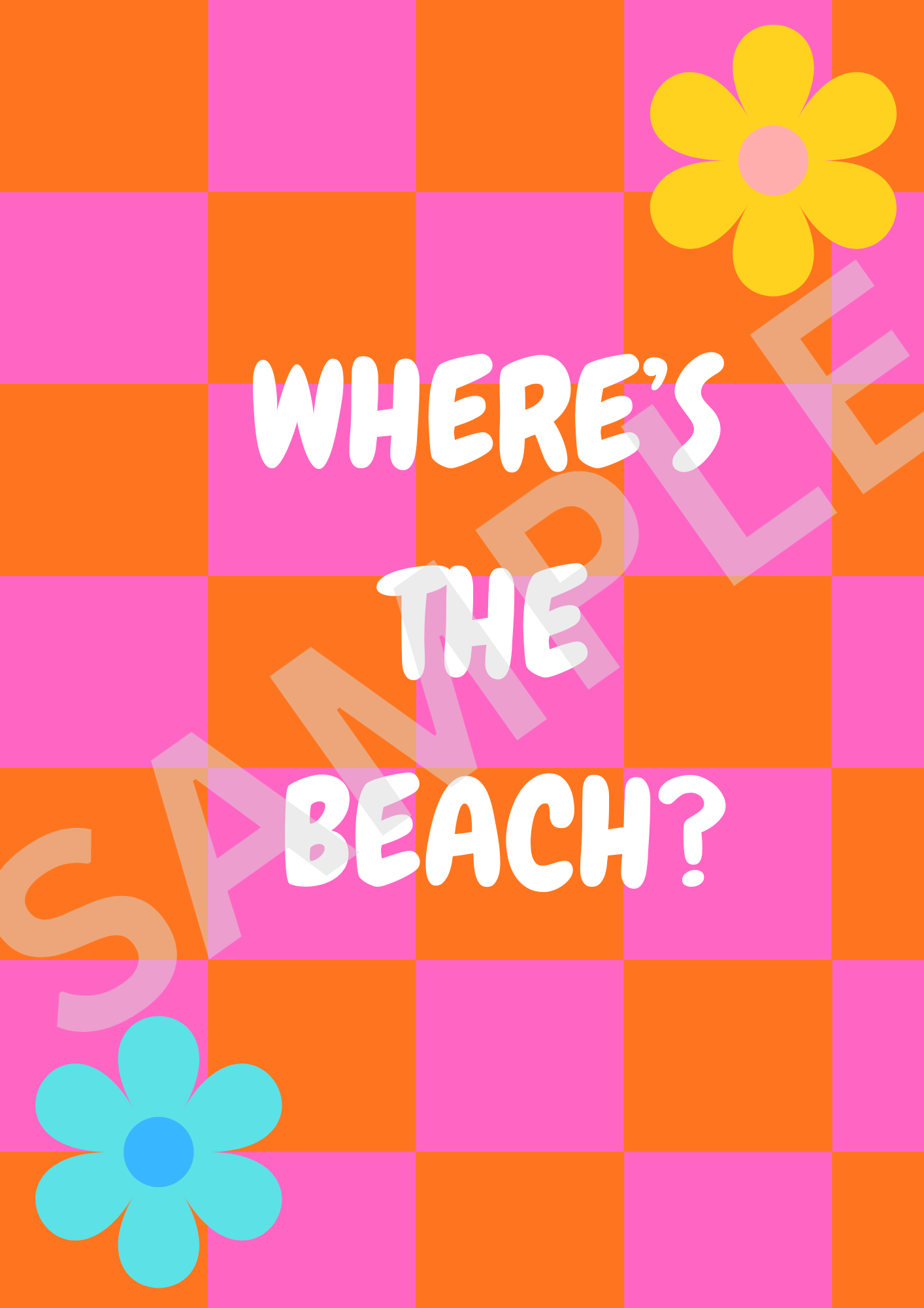 "Where's The Beach?" - Bold Art Print