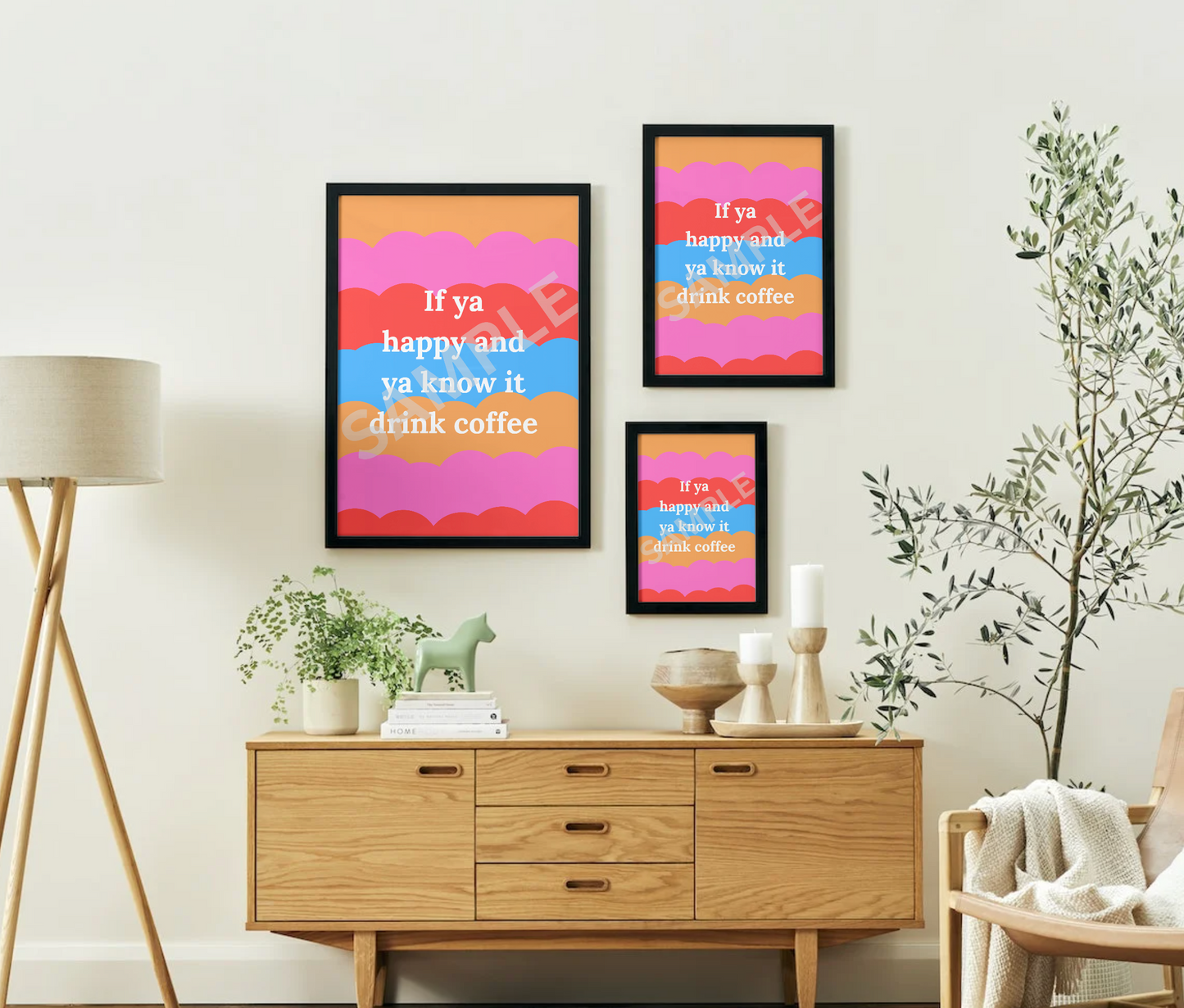 "if ya happy and ya know it drink coffee" - Bold Colourful Art Print